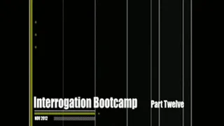 Interrogation Bootcamp - V1 part 12