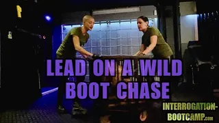 Masochist Training Sessions - Part 11 - Lead on a Wild Boot Chase
