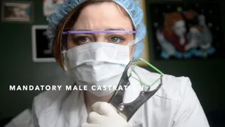 Mandatory Male Castration! Sadistic Nurse POV