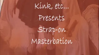 Strap-On Masterbation