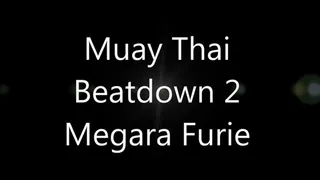 MUAY THAI BEATDOWN 2