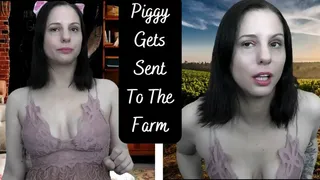 Piggy Gets Sent To The Farm