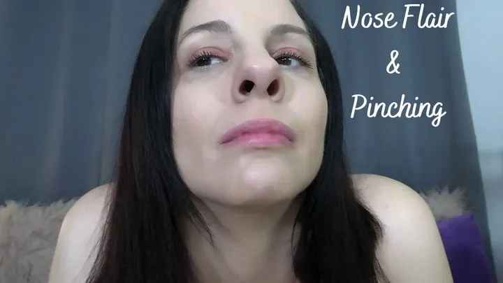 Nose Flair & Pinching