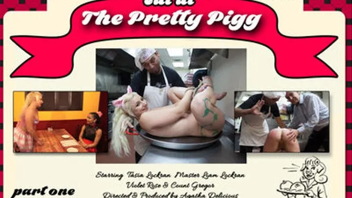 Eat At the Pretty Pigg Part One