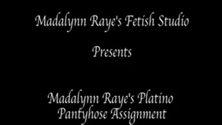 Madalynn Raye's Pantyhose Assignment