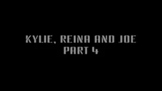 Kylie Reina & Joe (part 4)