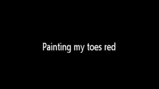 Painting My Toes Red