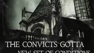 Delicia D'Anjelo & Mike Oxbig In: The Convicts Gotta NEW Set of Conditions