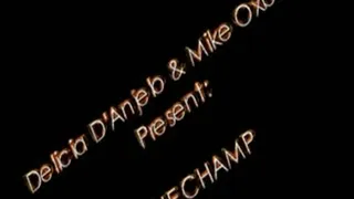 Delicia D'Anjelo & Mike Oxbig Present: The Champ (Full Movie)