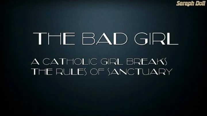 The Bad Girl