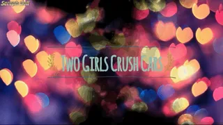 Two Girls Crush Cars