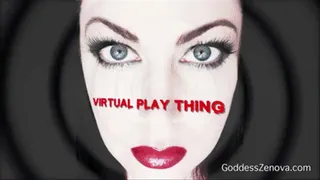 Virtual Play Thing