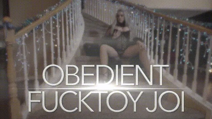 Obedient Fucktoy JOI