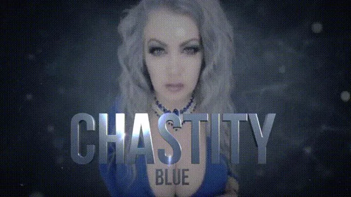 Chastity Blue