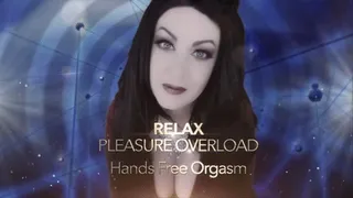 PLEASURE Overload- Hands Free Orgasm