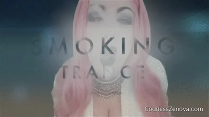 Smoking Trance Financial Domination