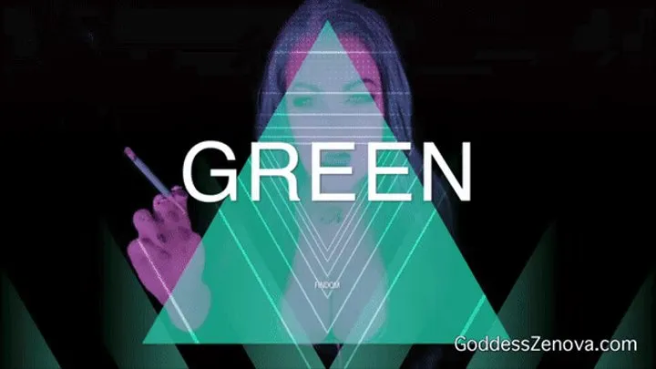 GREEN- Findom Smoke