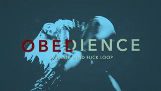 Ultimate Mind Fuck Obey Loop