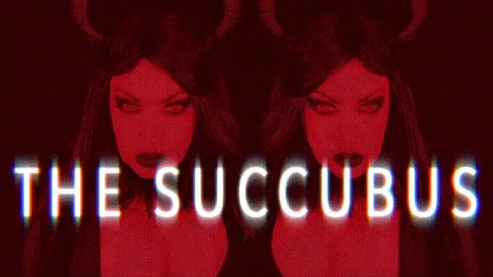 The Succubus