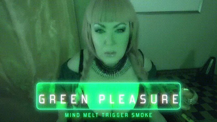 GREEN PLEASURE Mind Melt Smoke