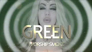 Green Worship Smoke