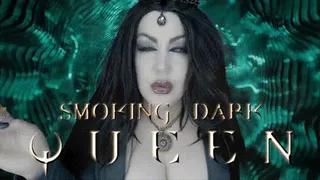 Dark Queen Smokes