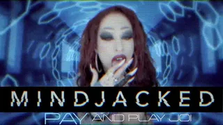 Miss Poison's MindJacked- Pay and Play JOI