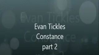 EVAN TICKLES CONSTANCE PART 2