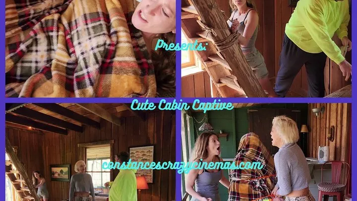 Cute Cabin Captive