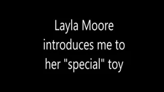 Layla Moore's Special Toy