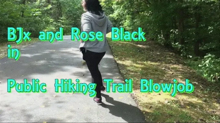 Public Hiking Trail Blowjob