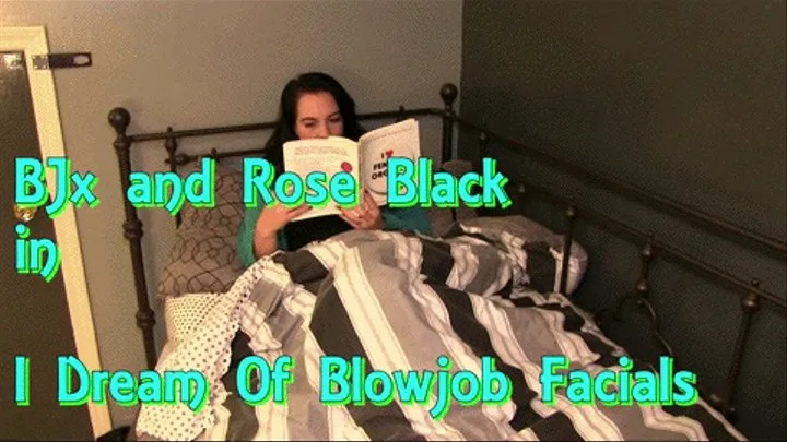 I Dream Of Blowjob Facials