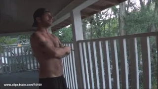 Shirtless Smoke Break - Wide