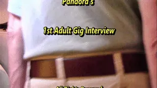 Pandora's 1st Interview - part1