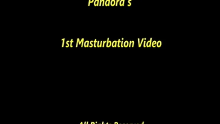 Pandora Masturbates