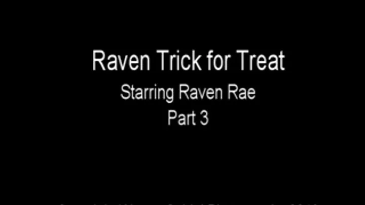 Raven's Trick - Part 3