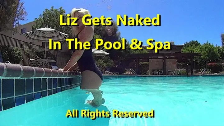 Liz Ashley Naked At the Pool & Spa