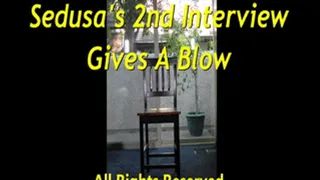 Sedusa Drakaina's 2nd Interview + Blow - POV