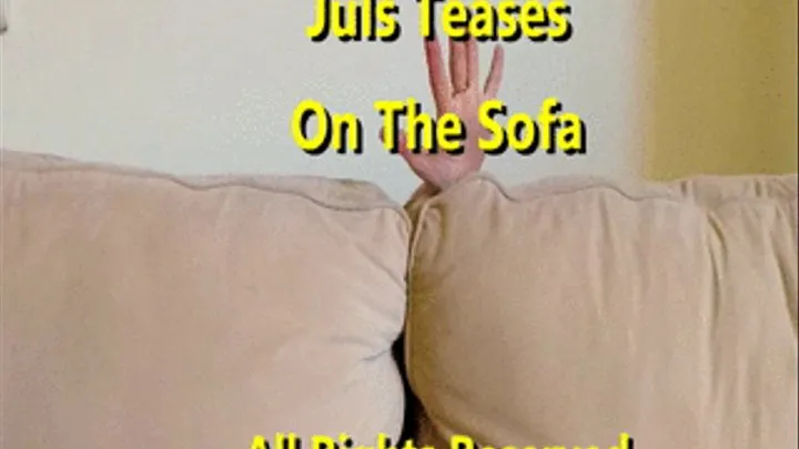 Juls Teases On The Sofa