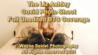 Liz Ashley's Full Covid Uncut Photo Shoot BTS