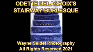 Odette's Stairway Burlesque
