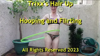 Trixx Hooping & Flirting