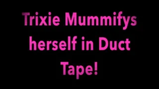 Duct Tape Mummified!