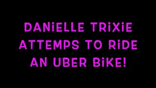 Danielle Trixie attempts to ride a Uber Jump Bike