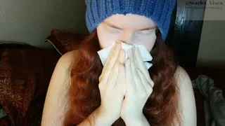 Sick Scarlet - NoseBlowing, Coughing & Sickness Chat!