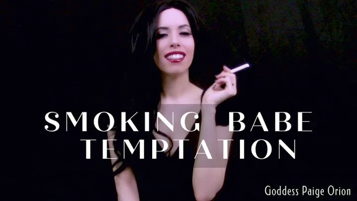 Smoking Babe Temptation