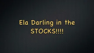 Ela Darling In The Stocks! FF, Feet