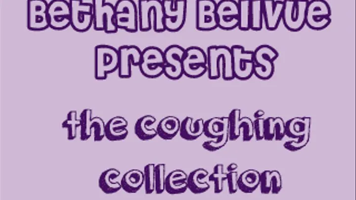 Coughing Collection