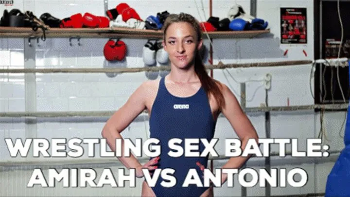 Wrestling sex battle - Amirah Vs Antonio