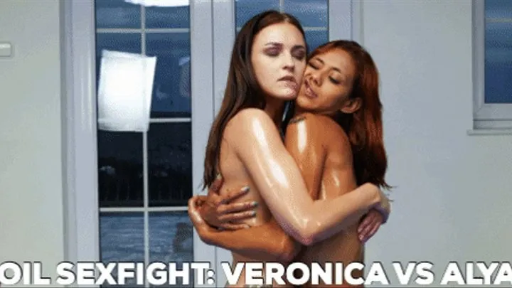 OIL SEXFIGHT - VERONICA VS ALYA